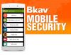 PHẦN MỀM DIỆT VIRUS BẢN QUYỀN DÀNH CHO CÁC THIẾT BỊ DI ĐỘNG BKAV MOBILE SERCURITY - anh 1